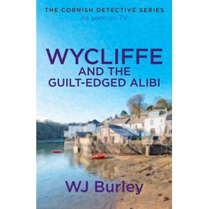 Orion Publishing Co Wycliffe And The Guilt-Edged Alibi
