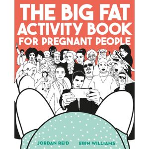 Orion Publishing Co The Big Fat Activity Book For Pregnant People