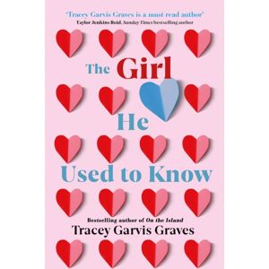 Orion Publishing Co The Girl He Used To Know : ‘a Must-Read Author’ Taylor Jenkins Reid