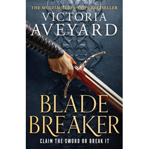 Orion Publishing Co Blade Breaker : The Second Fantasy Adventure In The Sunday Times selling Realm Breaker Series From The Author Of Red Queen