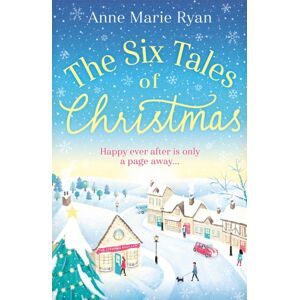 Orion Publishing Co The Six Tales Of Christmas : A Feel-Good Festive Read To Curl Up With This Winter