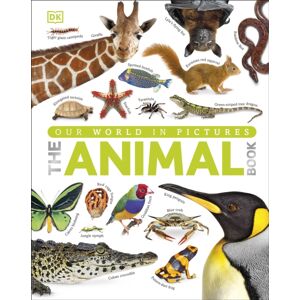Dorling Kindersley Ltd Our World In Pictures The Animal Book