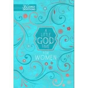 BroadStreet Publishing A Little God Time For Women : 365 Daily Devotions