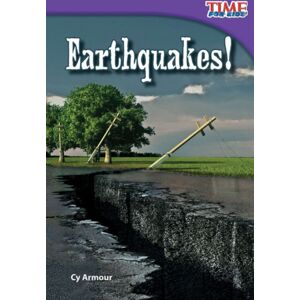 Teacher Created Materials, Inc Earthquakes!