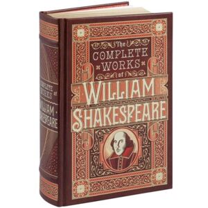 Union Square & Co. The Complete Works Of William Shakespeare (Barnes & Noble Collectible Editions)
