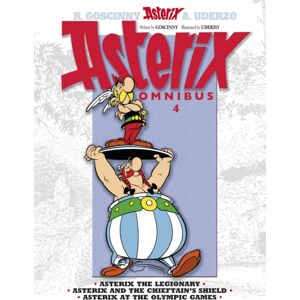 Little, Brown Book Group Asterix: Asterix Omnibus 4 : Asterix The Legionary, Asterix And The Chieftain'S Shield, Asterix At The Olympic Games