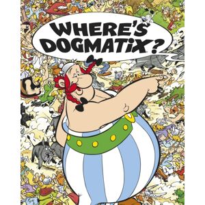 Little, Brown Book Group Asterix: Where'S Dogmatix?