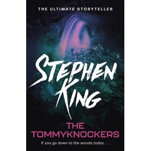 Hodder & Stoughton The Tommyknockers : ly Chilling Science Fiction From The No. 1 seller