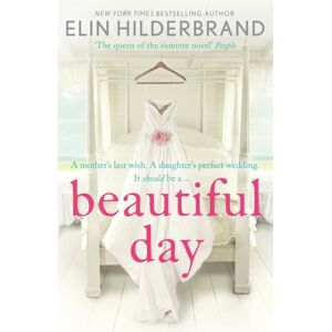 Hodder & Stoughton Beautiful Day : Dive Into The Perfect Beach Read From The Author Of The Perfect Couple, Netflix'S Drama In 2024