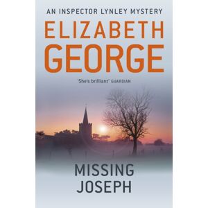 Hodder & Stoughton Missing Joseph : An Inspector Lynley Novel: 6