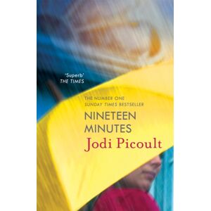 Hodder & Stoughton Nineteen Minutes : A Completely Riveting, Thought-Provoking Book Club Novel