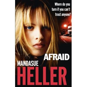 Hodder & Stoughton Afraid : Be Careful Who You Trust