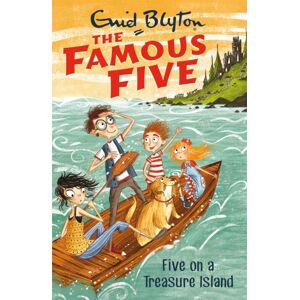 Hachette Children's Group Famous Five: Five On A Treasure Island : Book 1