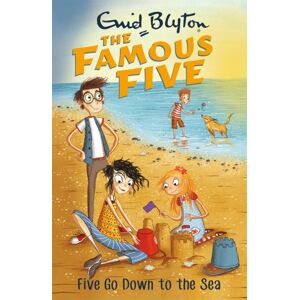 Hachette Children's Group Famous Five: Five Go Down To The Sea : Book 12