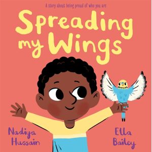 Hachette Children's Group Spreading My Wings