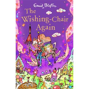 Hachette Children's Group The Wishing-Chair Again : Book 2