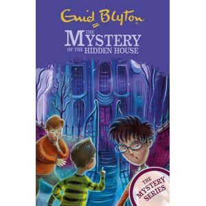 Hachette Children's Group The Mystery Series: The Mystery Of The Hidden House : Book 6