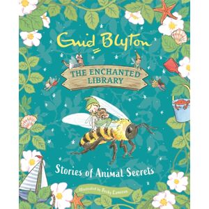 Hachette Children's Group The Enchanted Library: Stories Of Animal Secrets