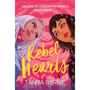 Hachette Children's Group Rebel Hearts : An Lgbtq+ Enemies To Lovers Romance About Climate Activism And Influence