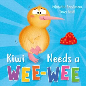 Hachette Children's Group Kiwi Needs A Wee-Wee