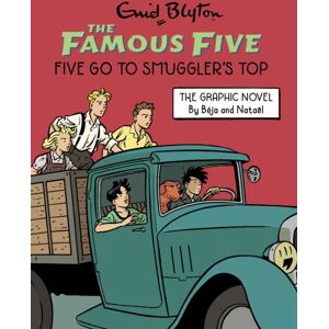 Hachette Children's Group Famous Five Graphic Novel: Five Go To Smuggler'S Top : Book 4
