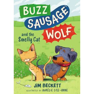 Hachette Children's Group Buzz Sausage Wolf And The Smelly Cat : Book 2