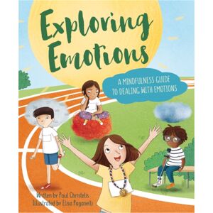 Hachette Children's Group Mindful Me: Exploring Emotions : A Mindfulness Guide To Dealing With Emotions