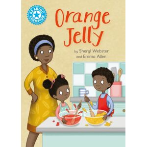 Hachette Children's Group Reading Champion: Orange Jelly : Independent Reading Blue 4