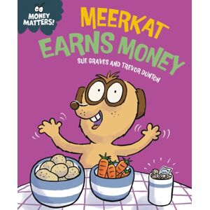 Hachette Children's Group Money Matters: Meerkat Earns Money