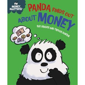 Hachette Children's Group Money Matters: Panda Finds Out About Money