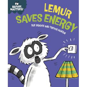 Hachette Children's Group Nature Matters: Lemur Saves Energy