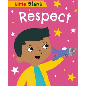 Hachette Children's Group Little Steps: Respect