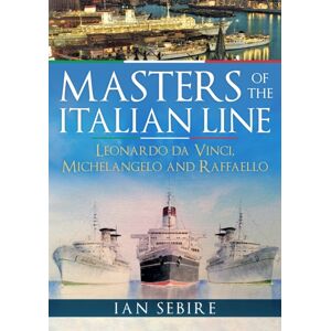 Amberley Publishing Masters Of The Italian Line : Leonardo Da Vinci, Michelangelo And Raffaello