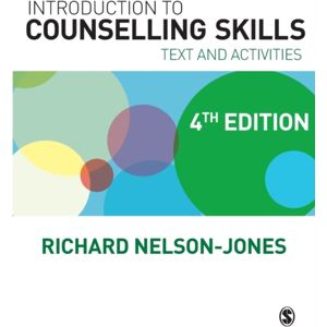 SAGE Publications Ltd Introduction To Counselling Skills : Text And Activities
