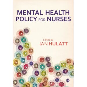 Sage Publications Ltd Mental Health Policy For Nurses