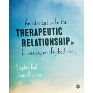 Sage Publications Ltd An Introduction To The Therapeutic Relationship In Counselling And Psychotherapy