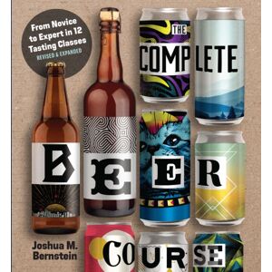 Union Square & Co. The Complete Beer Course : From Novice To Expert In Twelve Tasting Classes