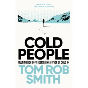 Simon & Schuster Ltd Cold People : From The Multi-Million Copy selling Author Of Child 44