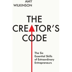 Simon & Schuster Ltd The Creator'S Code : The Six Essential Skills Of Entrepreneurs
