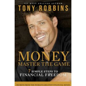 Simon & Schuster Ltd Money Master The Game : 7 Simple Steps To Financial Freedom