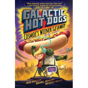 Simon & Schuster Ltd Galactic Hotdogs : Cosmoe'S Wiener Getaway Volume 1