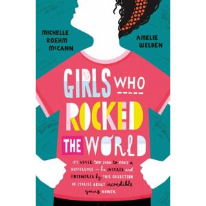 Simon & Schuster Ltd Girls Who Rocked The World