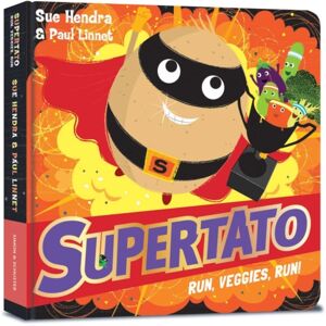 Simon & Schuster Ltd Supertato Run Veggies Run
