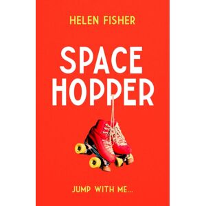 Simon & Schuster Ltd Space Hopper : 'Charming And Powerful' –marjan Kamali