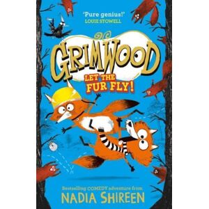 Simon & Schuster Ltd Grimwood: Let The Fur Fly! : The Brand Wildly Funny Adventure – Laugh Your Head Off!