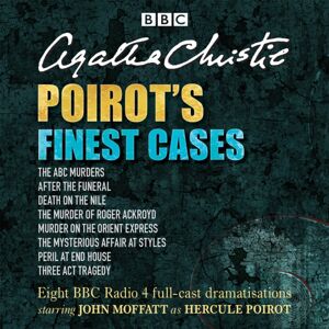 BBC Audio, A Division Of Random House Poirot’s Finest Cases : Eight Full-Cast Bbc Radio Dramatisations