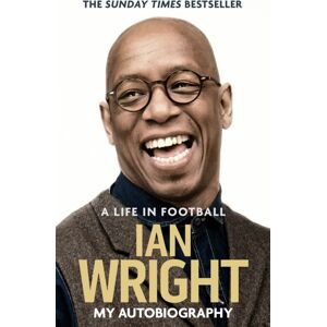 Little, Brown Book Group A Life In Football: My Autobiography