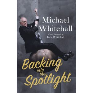 Little, Brown Book Group Backing Into The Spotlight : A Memoir