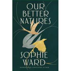Little, Brown Book Group Our Better Natures