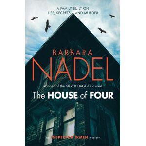 Headline Publishing Group The House Of Four (Inspector Ikmen Mystery 19) : Inspiration For The Turkish Detective, Bbc Two'S Sensational Tv Series